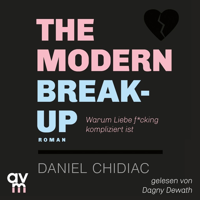Book cover for The Modern Break-Up