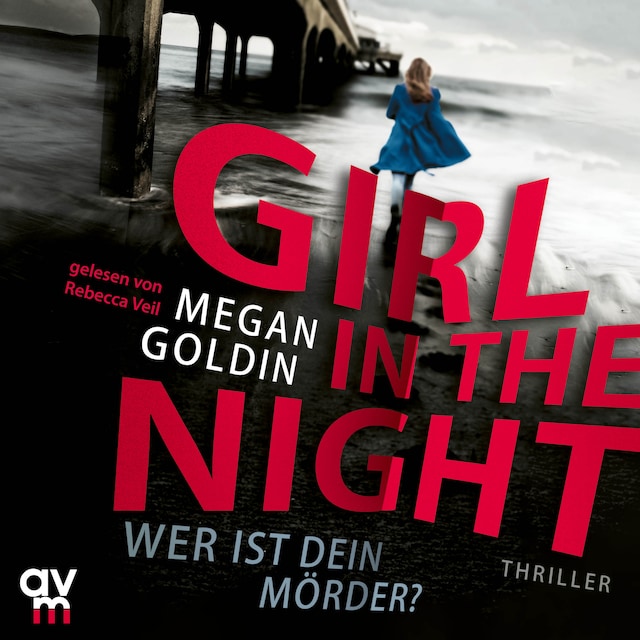 Book cover for Girl in the Night – Wer ist dein Mörder?