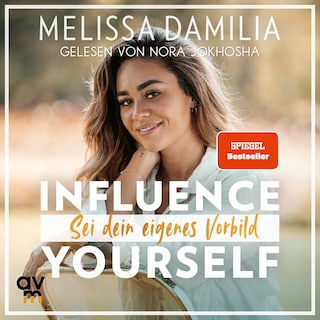 Influence yourself! als Hörbuch