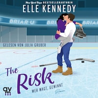 The Risk – Wer wagt, gewinnt (Briar U 2)