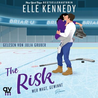 The Risk – Wer wagt, gewinnt (Briar U 2) als Hörbuch