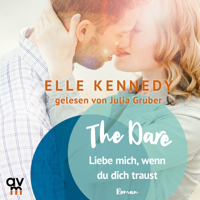 Book cover for The Dare – Liebe mich, wenn du dich traust