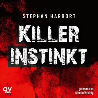Killerinstinkt als Hörbuch