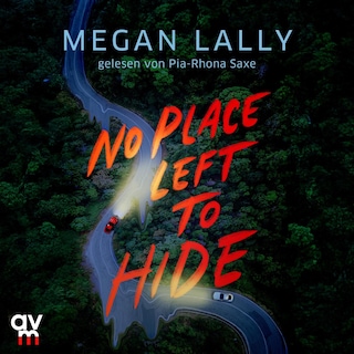 No Place Left To Hide als Hörbuch