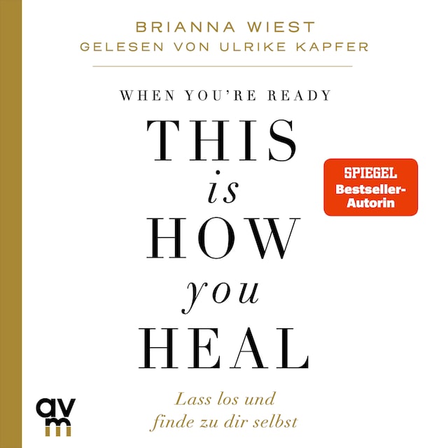 Book cover for When You're Ready, This Is How You Heal