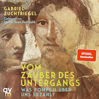 Vom Zauber des Untergangs als Hörbuch