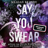 Boys of Avix 1: Say You Swear