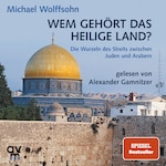 Wem gehört das Heilige Land?