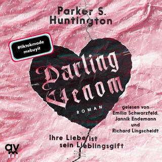 Darling Venom – Ihre Liebe ist sein Lieblingsgift als Hörbuch