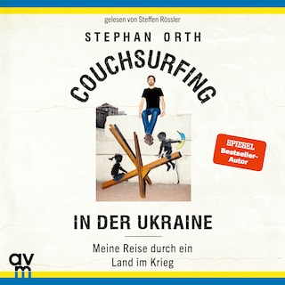 Couchsurfing in der Ukraine als Hörbuch