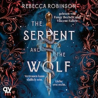 The Serpent and the Wolf