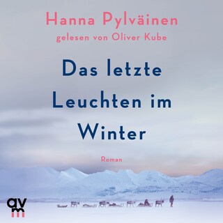 Das letzte Leuchten im Winter als Hörbuch
