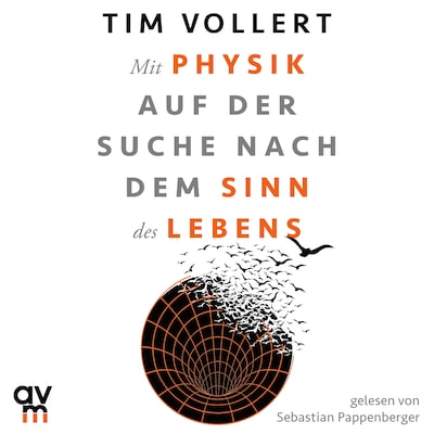 Cover von Mit Physik auf der Suche nach dem Sinn des Lebens