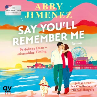 Say You'll Remember Me als Hörbuch
