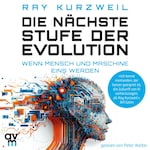 Die nächste Stufe der Evolution
