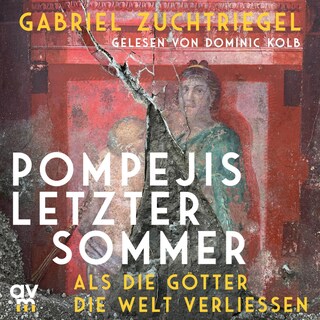 Pompejis letzter Sommer als Hörbuch