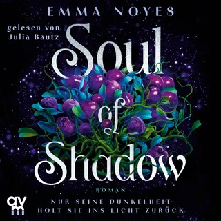 Soul of Shadow als Hörbuch