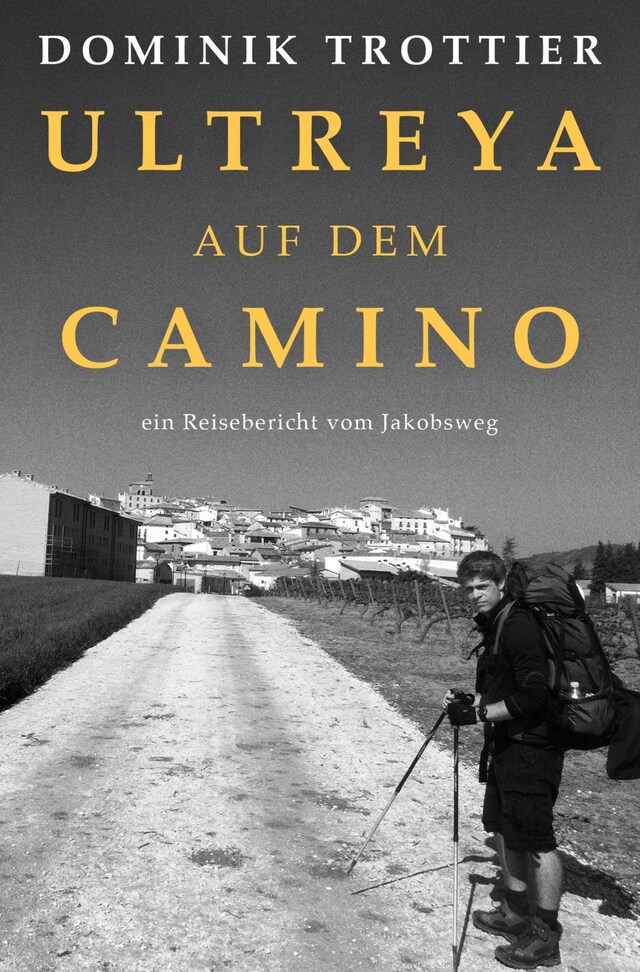 Buchcover für Ultreya auf dem Camino