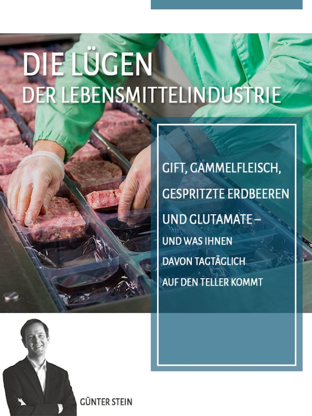 Boekomslag van Die Lügen der Lebensmittelindustrie