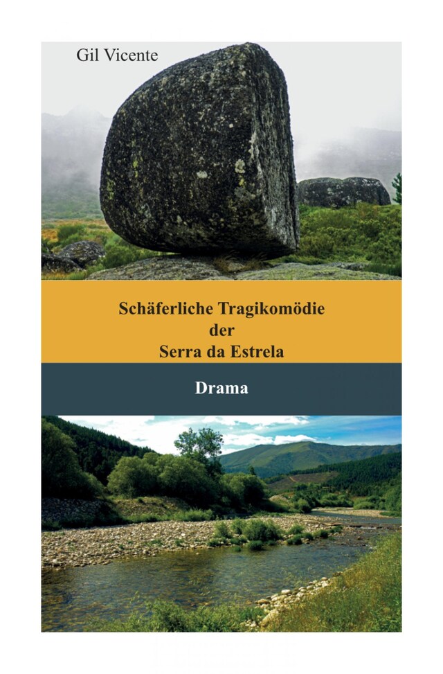 Book cover for Schäferliche Tragikomödie der Serra da Estrela