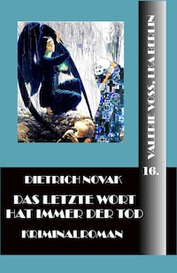 Das letzte Wort hat immer der Tod