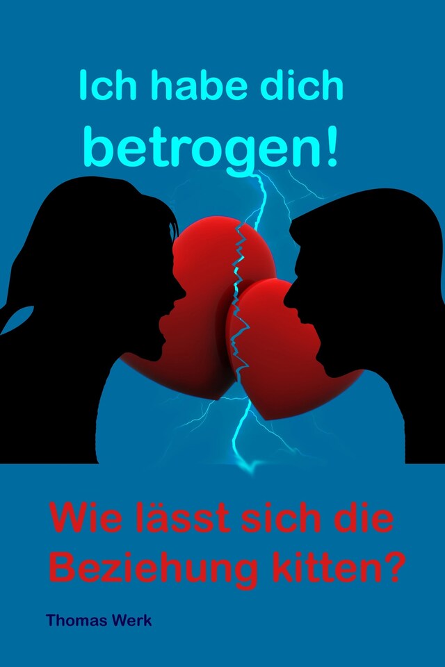 Book cover for Ich habe dich betrogen!