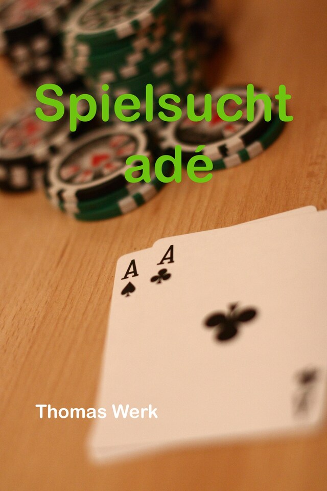 Book cover for Spielsucht adé