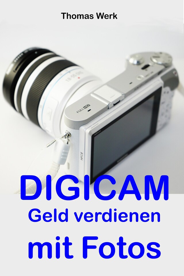 Book cover for DIGICAM: Geld verdienen mit Fotos