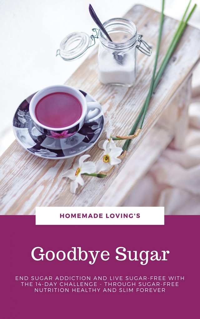 Portada de libro para Goodbye Sugar