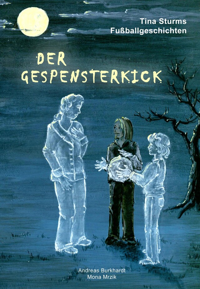 Book cover for Der Gespensterkick