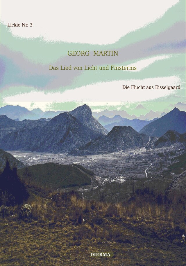 Book cover for Das Lied von Licht und Finsternis (Lickie-Edition)