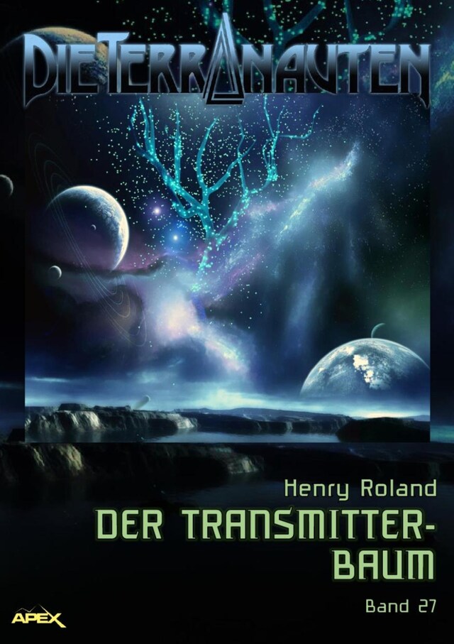 Buchcover für DIE TERRANAUTEN, Band 27: DER TRANSMITTER-BAUM