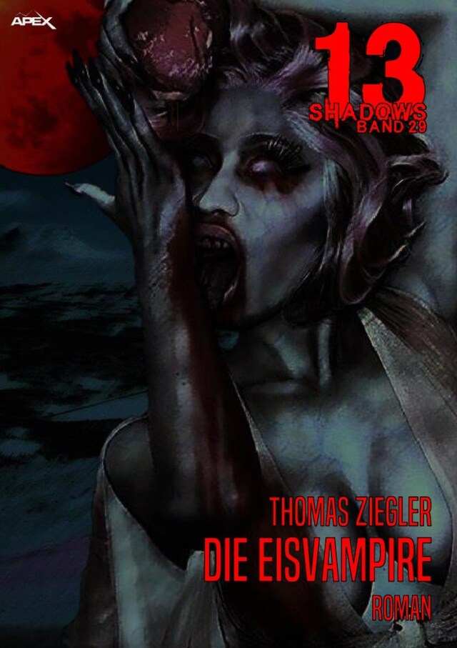 Book cover for 13 SHADOWS, Band 29: DIE EISVAMPIRE