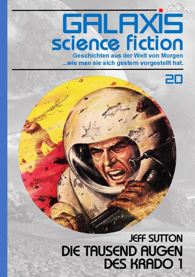 Boekomslag van GALAXIS SCIENCE FICTION, Band 20: DIE TAUSEND AUGEN DES KRADO 1