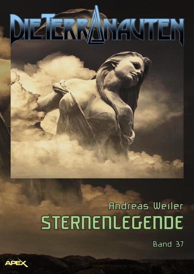 Book cover for DIE TERRANAUTEN, Band 37: STERNENLEGENDE