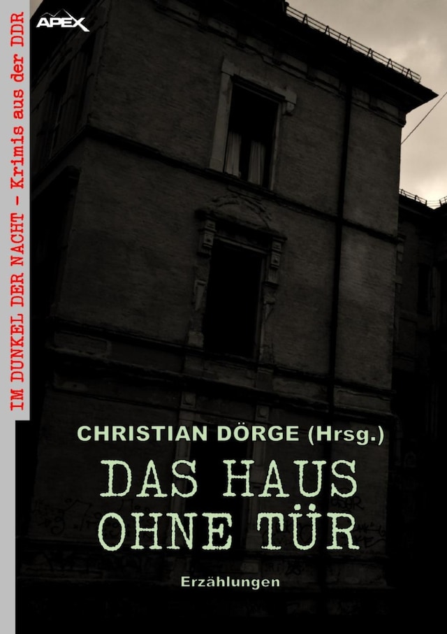 Couverture de livre pour DAS HAUS OHNE TÜR - ERZÄHLUNGEN