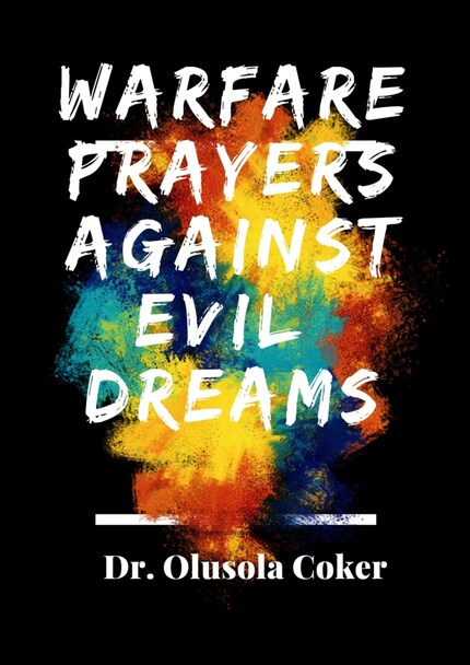 Warfare Prayers Against Evil Dreams bookCoverFor