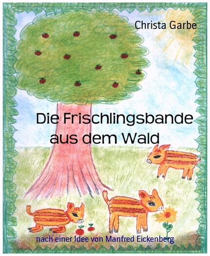 Die Frischlingsbande aus dem Wald bookCoverFor