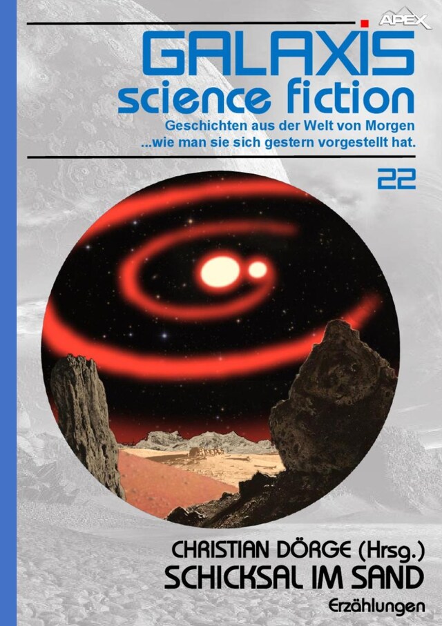Buchcover für GALAXIS SCIENCE FICTION, Band 22: SCHICKSAL IM SAND
