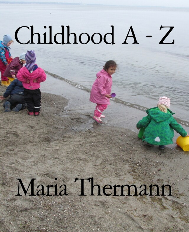 Book cover for Childhood A - Z