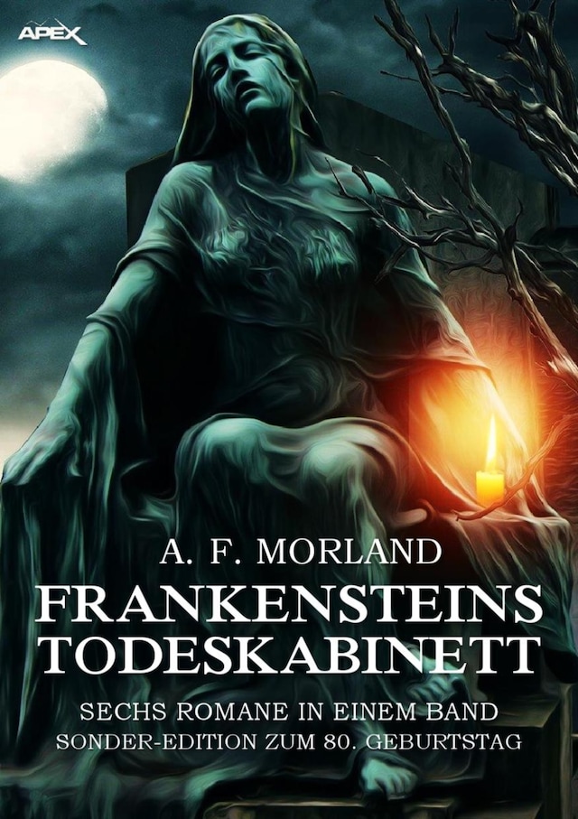 Book cover for FRANKENSTEINS TODESKABINETT - SECHS ROMANE IN EINEM BAND