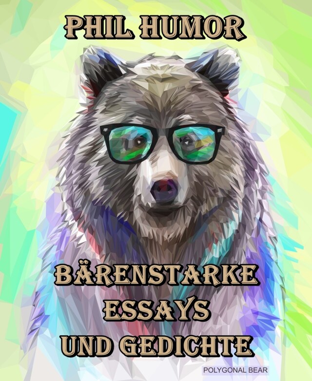 Book cover for Bärenstarke Essays und Gedichte