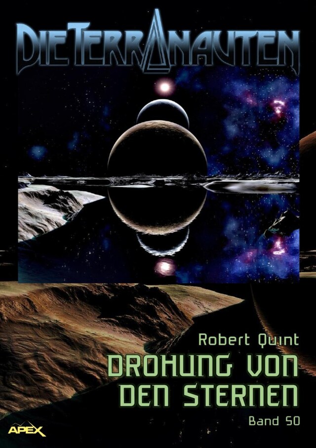 Copertina del libro per DIE TERRANAUTEN, Band 50: DROHUNG VON DEN STERNEN