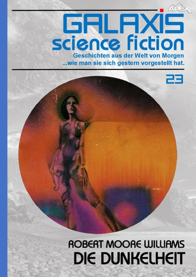 Book cover for GALAXIS SCIENCE FICTION, Band 23: DIE DUNKELHEIT
