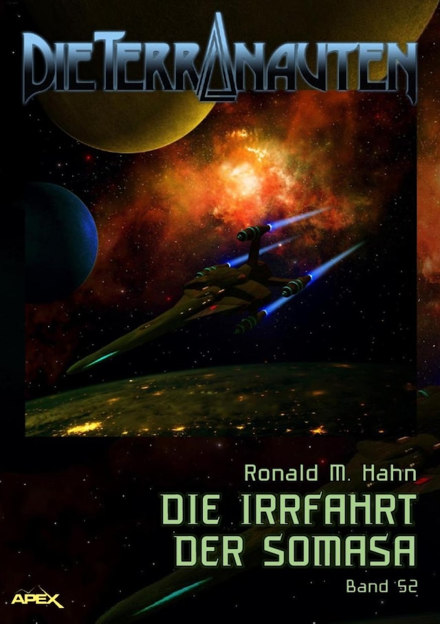 Book cover for DIE TERRANAUTEN, Band 52: DIE IRRFAHRT DER SOMASA