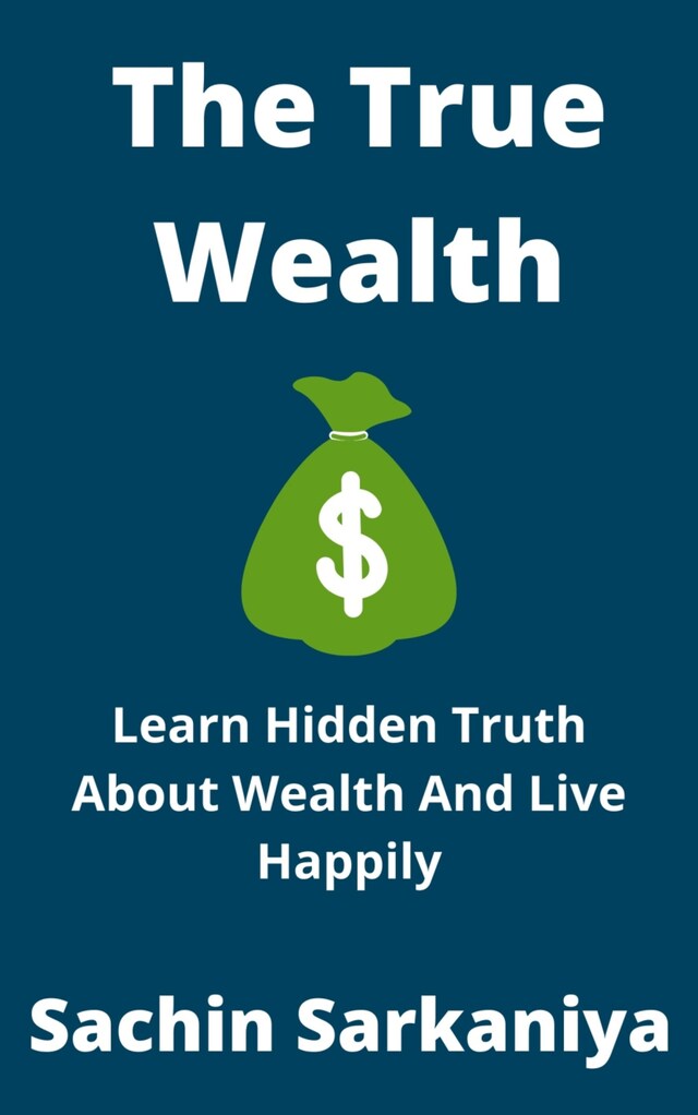 Book cover for The True Wealth