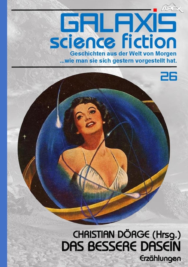 Book cover for GALAXIS SCIENCE FICTION, Band 26: DAS BESSERE DASEIN