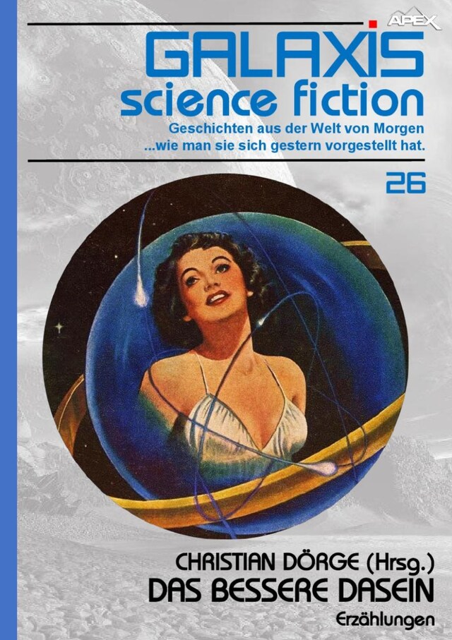 Boekomslag van GALAXIS SCIENCE FICTION, Band 26: DAS BESSERE DASEIN