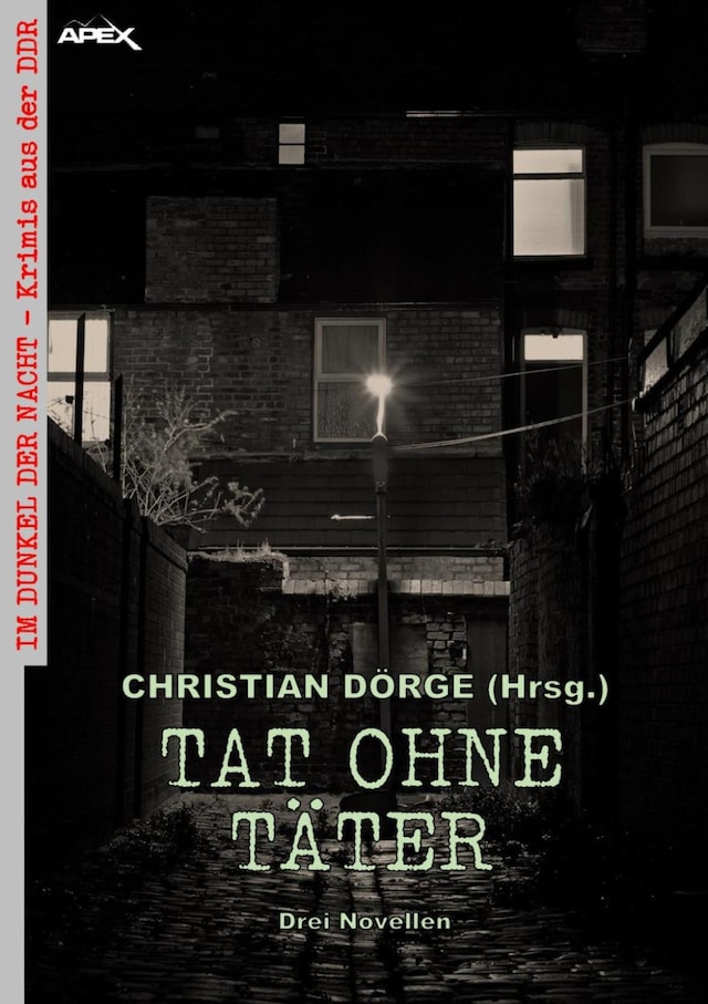 Couverture de livre pour TAT OHNE TÄTER - DREI NOVELLEN