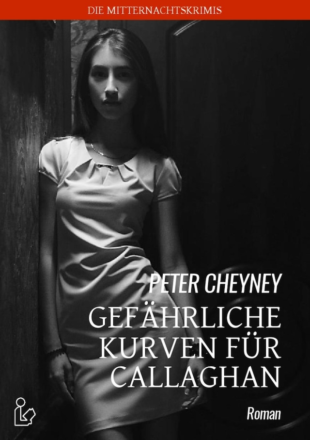 Book cover for GEFÄHRLICHE KURVEN FÜR CALLAGHAN